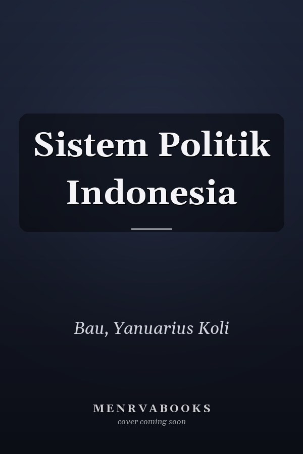 Sistem Politik Indonesia