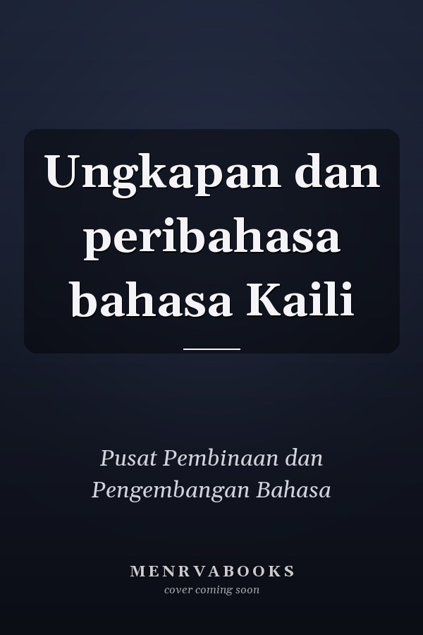 Ungkapan dan peribahasa bahasa Kaili