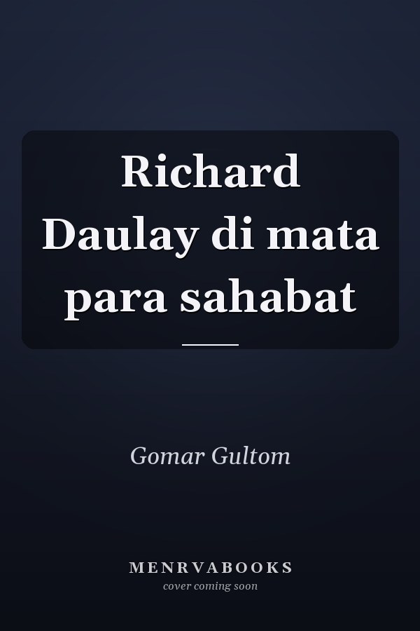 Richard Daulay di mata para sahabat