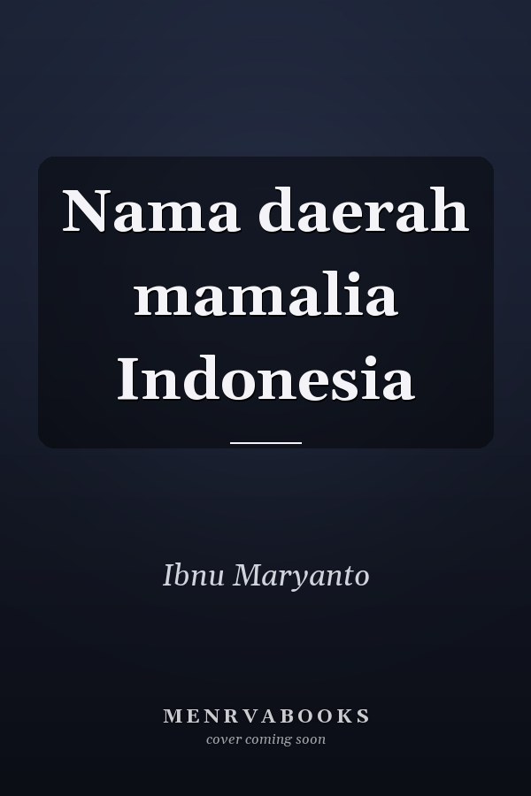 Nama daerah mamalia Indonesia