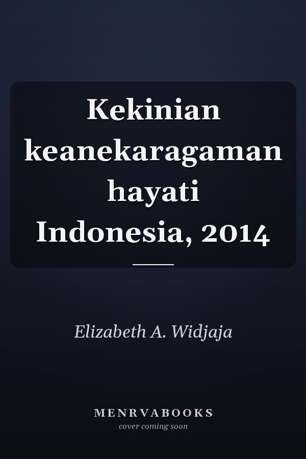 Kekinian keanekaragaman hayati Indonesia, 2014