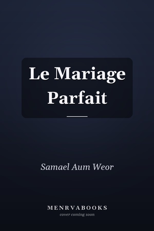 Le Mariage Parfait
