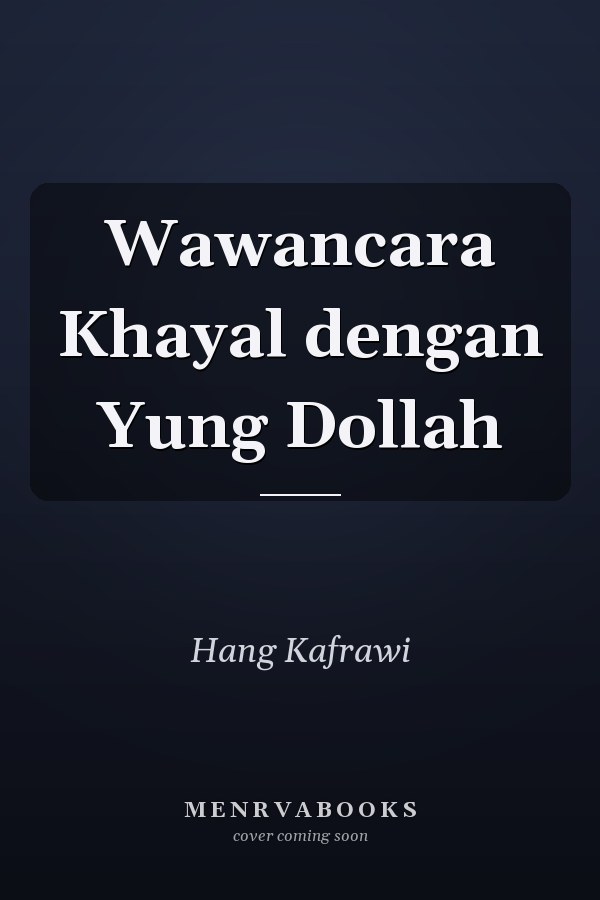 Wawancara Khayal dengan Yung Dollah