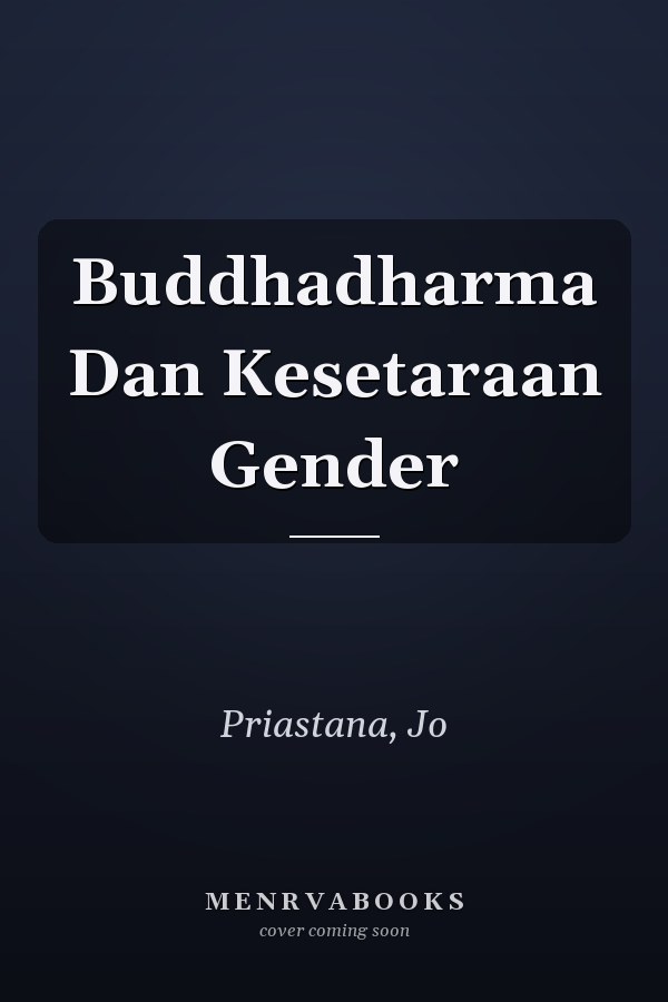 Buddhadharma Dan Kesetaraan Gender