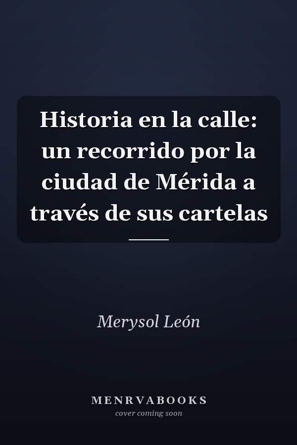 Historia en la calle: un recorrido por la ciudad de Mérida a través de sus cartelas