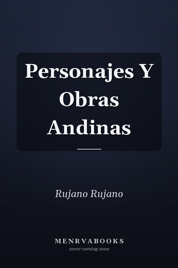 Personajes Y Obras Andinas