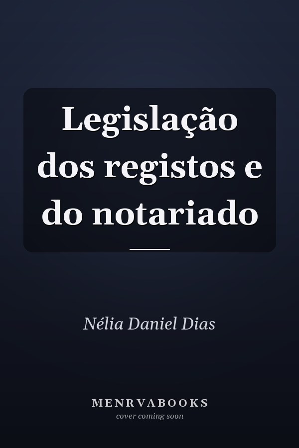Legislação dos registos e do notariado