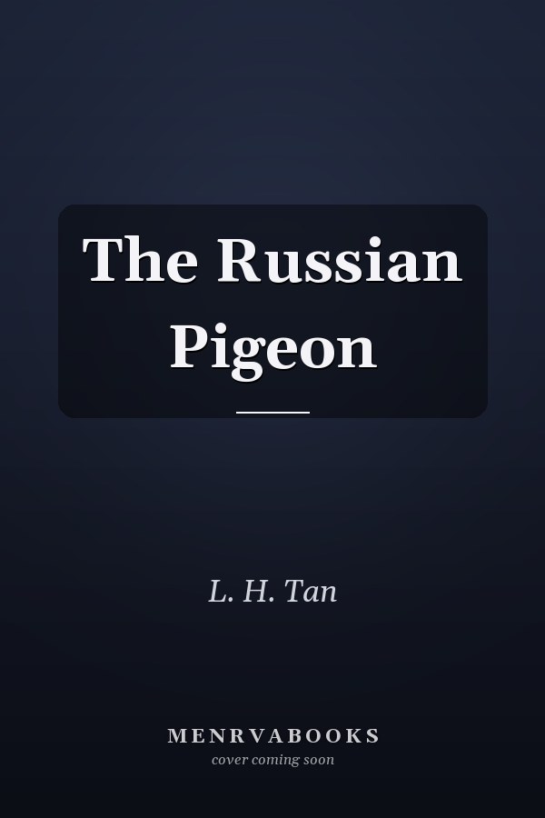 The Russian Pigeon