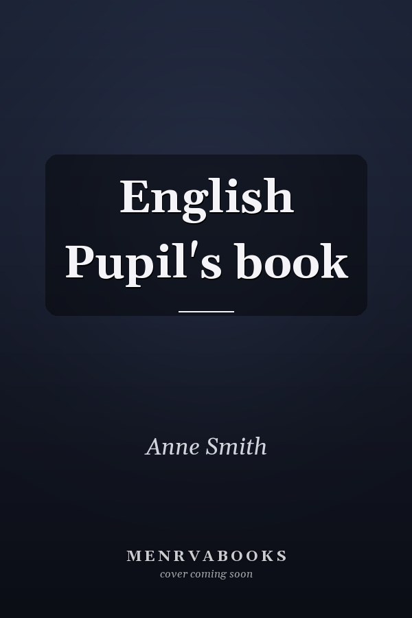 English Pupil's book