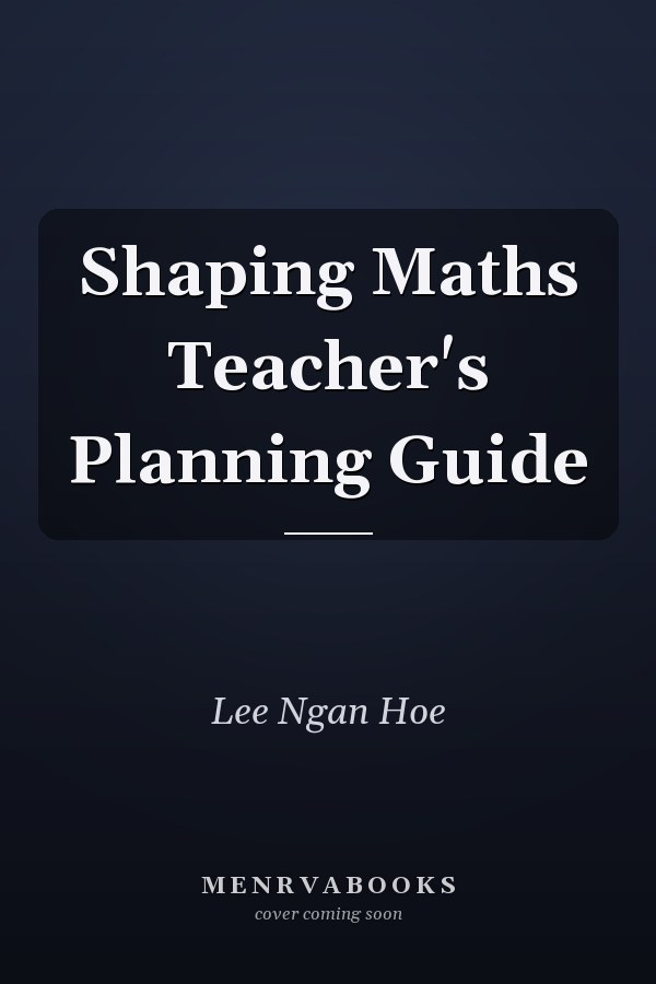 Shaping Maths Teacher's Planning Guide