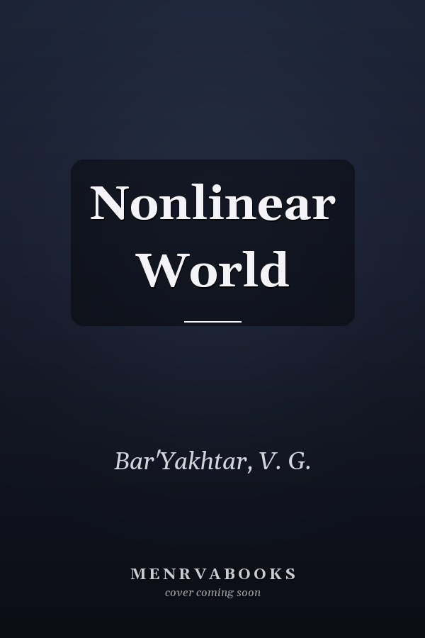 Nonlinear World