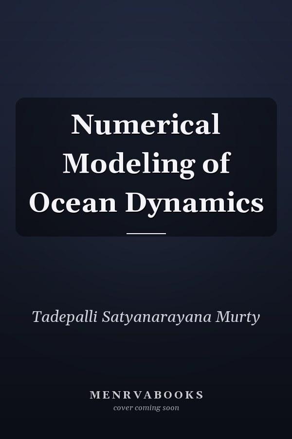 Numerical Modeling of Ocean Dynamics