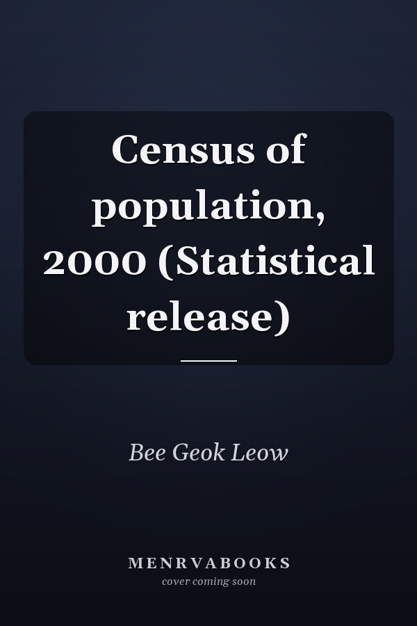 Census of population, 2000 (Statistical release)