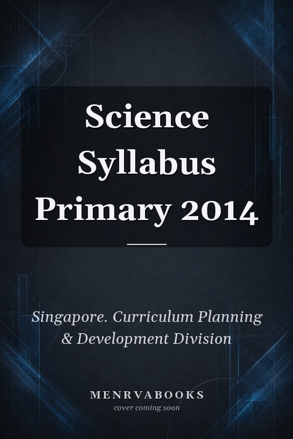 Science Syllabus Primary 2014