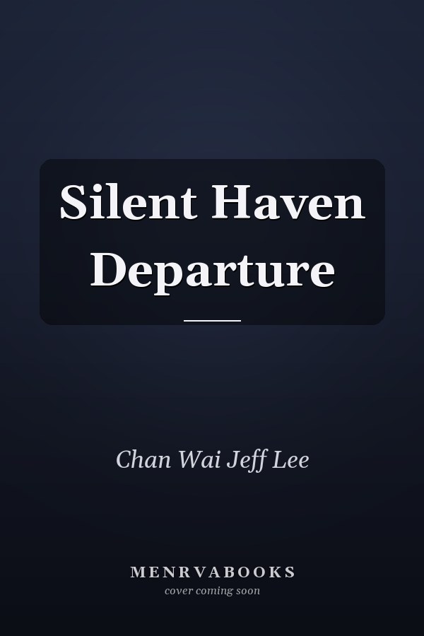 Silent Haven Departure