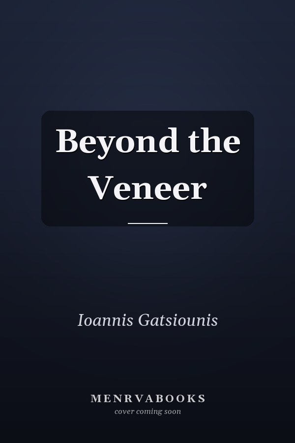 Beyond the Veneer