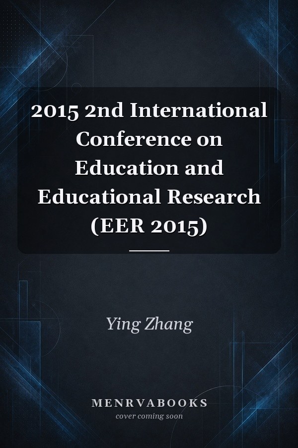 2015 2nd International Conference on Education and Educational Research (EER 2015)