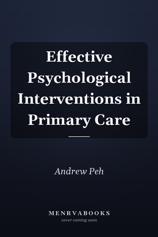 Effective Psychological Interventions in Primary Care