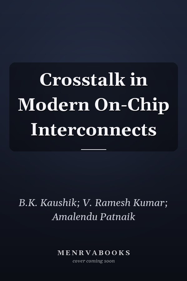Crosstalk in Modern On-Chip Interconnects