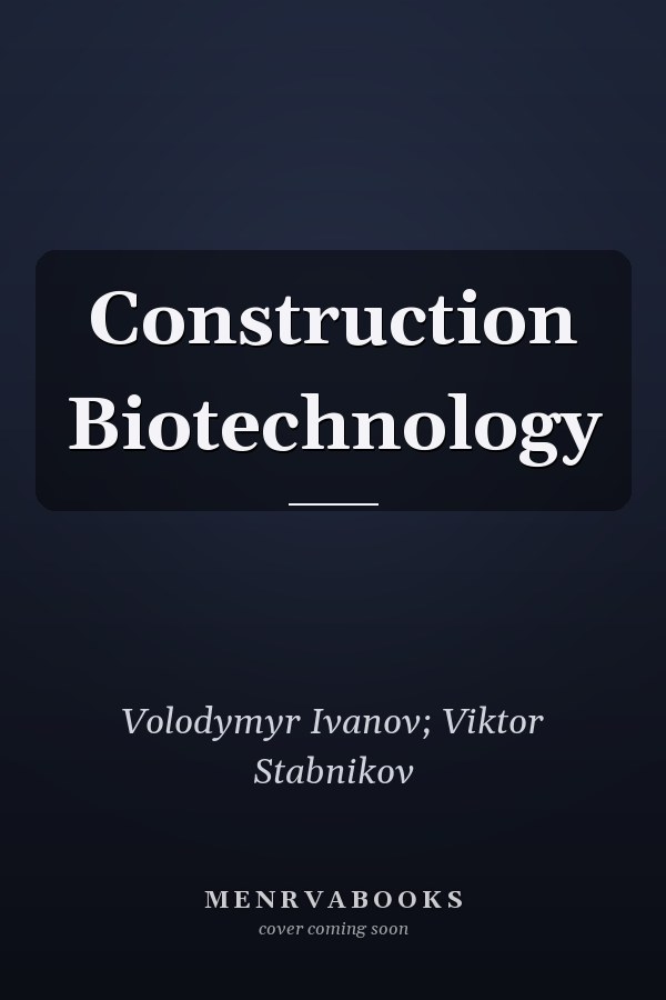 Construction Biotechnology