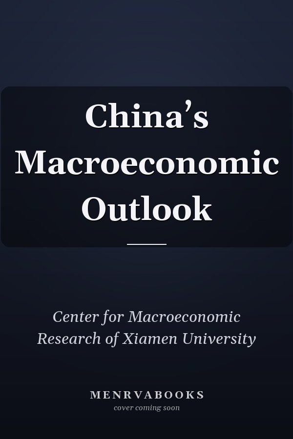 China’s Macroeconomic Outlook