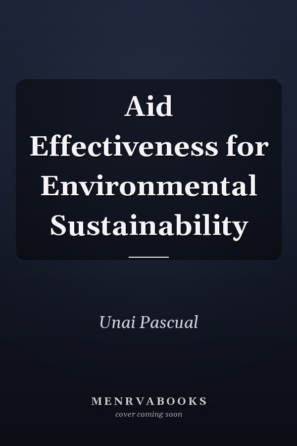 Aid Effectiveness for Environmental Sustainability