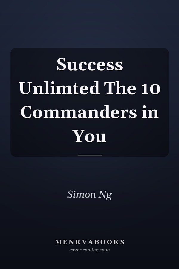 Success Unlimted The 10 Commanders in You