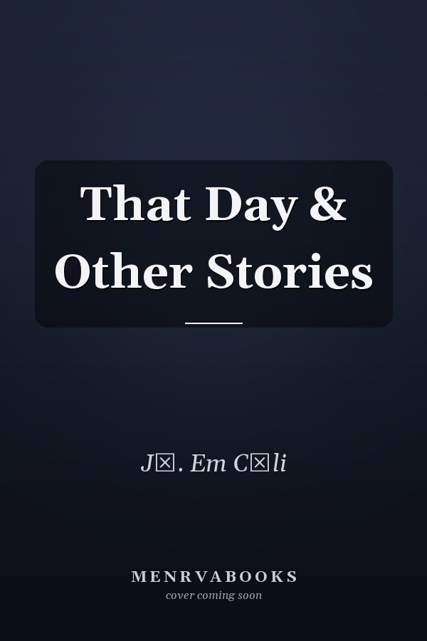 That Day & Other Stories