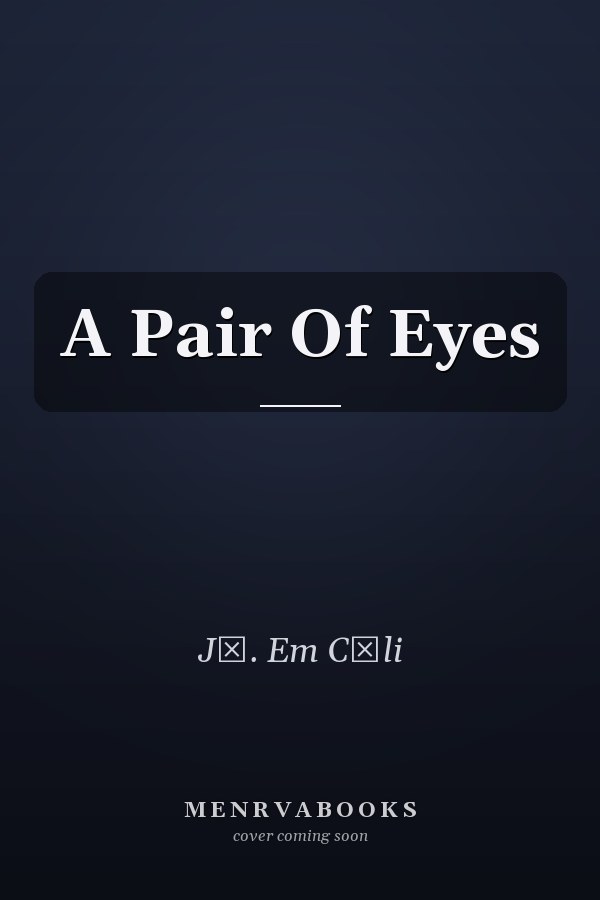 A Pair Of Eyes