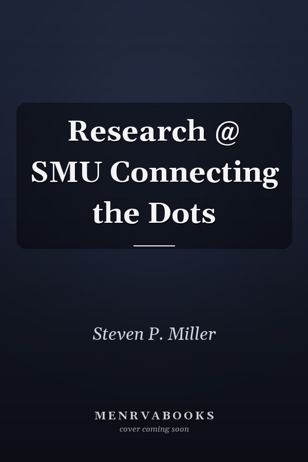 Research @ SMU Connecting the Dots