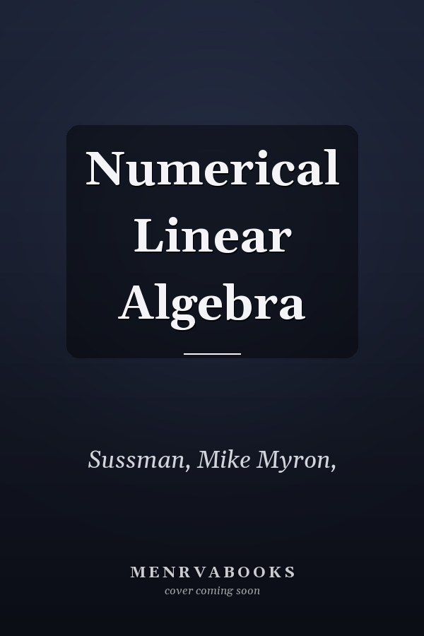 Numerical Linear Algebra