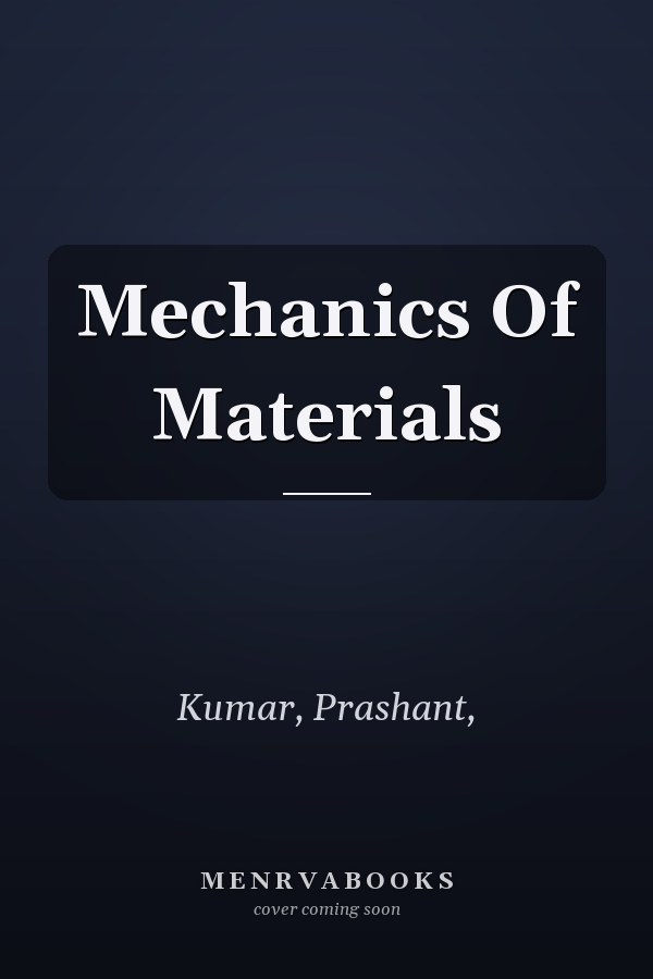 Mechanics Of Materials