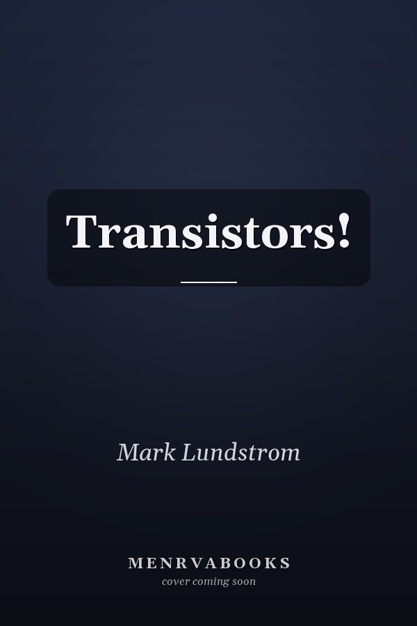 Transistors!