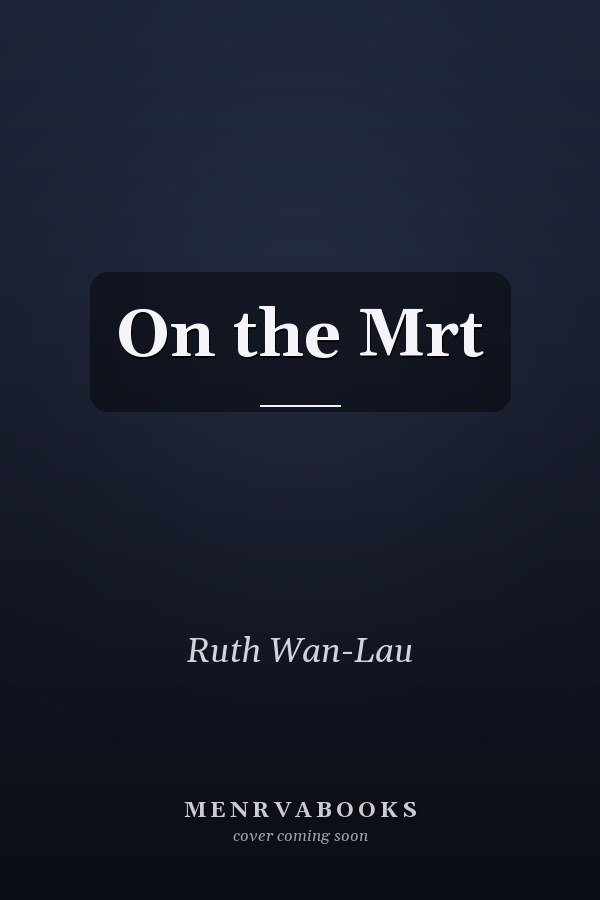 On the Mrt