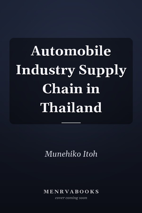 Automobile Industry Supply Chain in Thailand