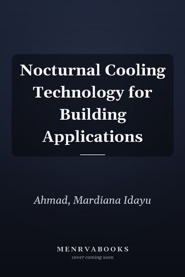 Nocturnal Cooling Technology for Building Applications