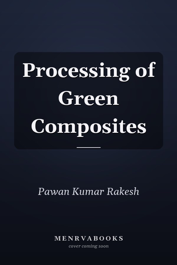 Processing of Green Composites