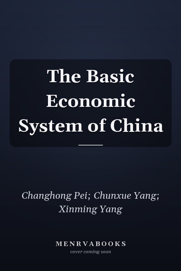 The Basic Economic System of China
