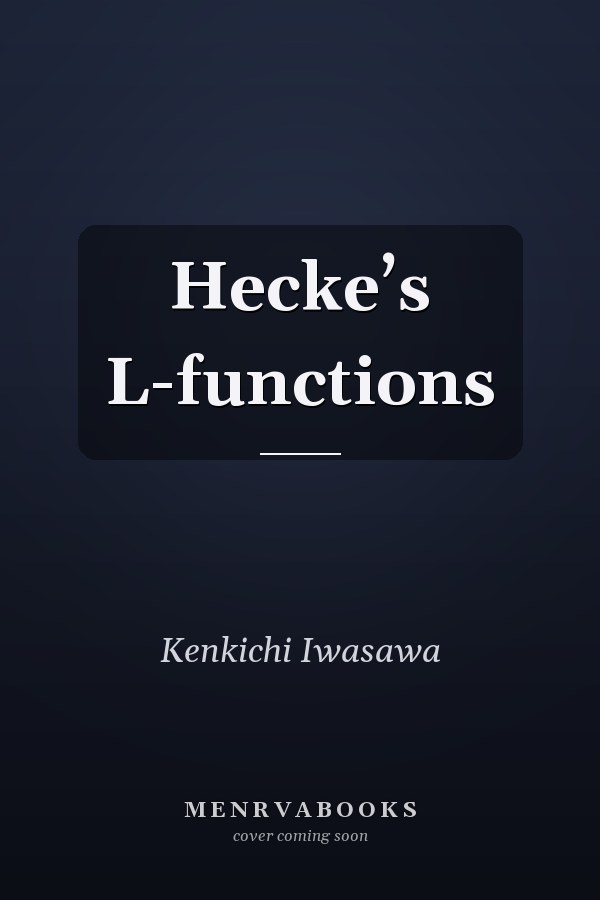 Hecke’s L-functions