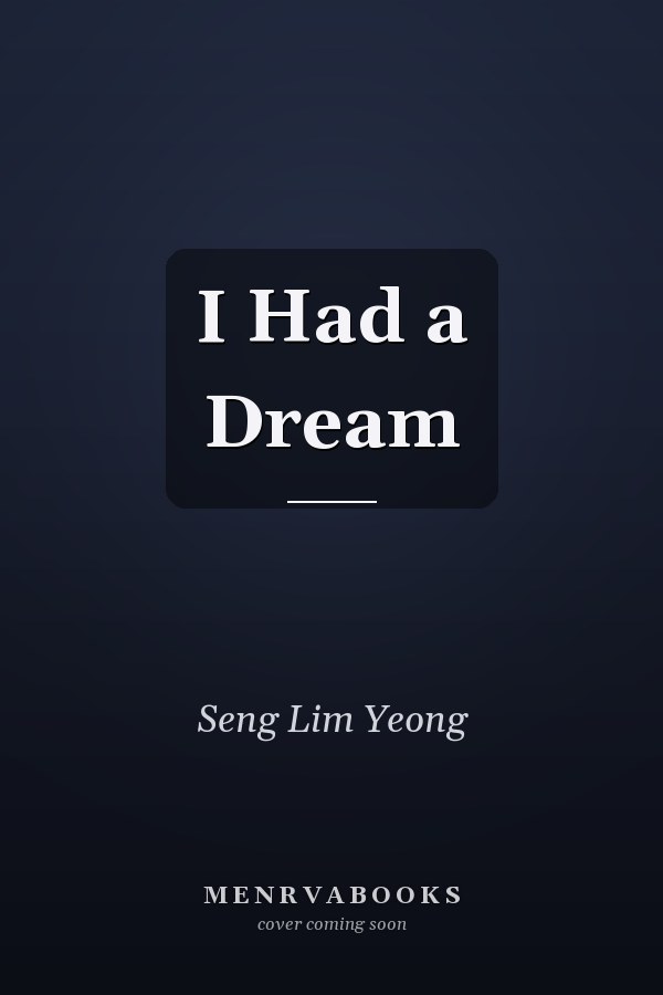 I Had a Dream