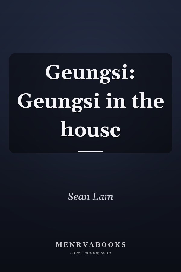 Geungsi: Geungsi in the house