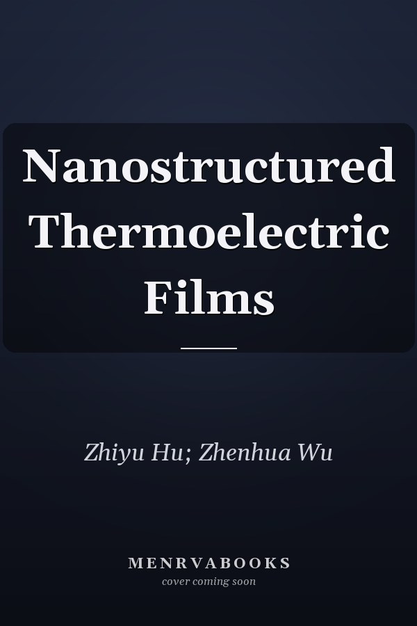 Nanostructured Thermoelectric Films