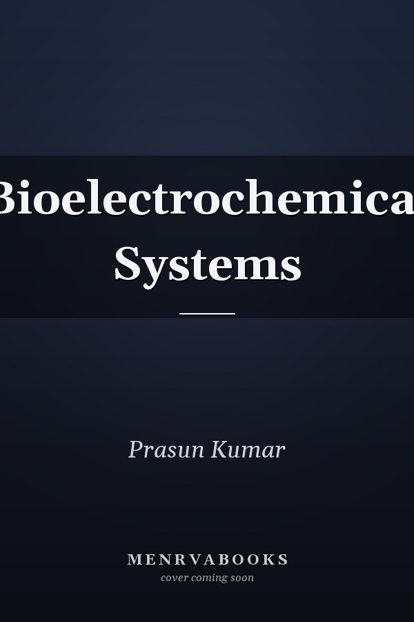Bioelectrochemical Systems