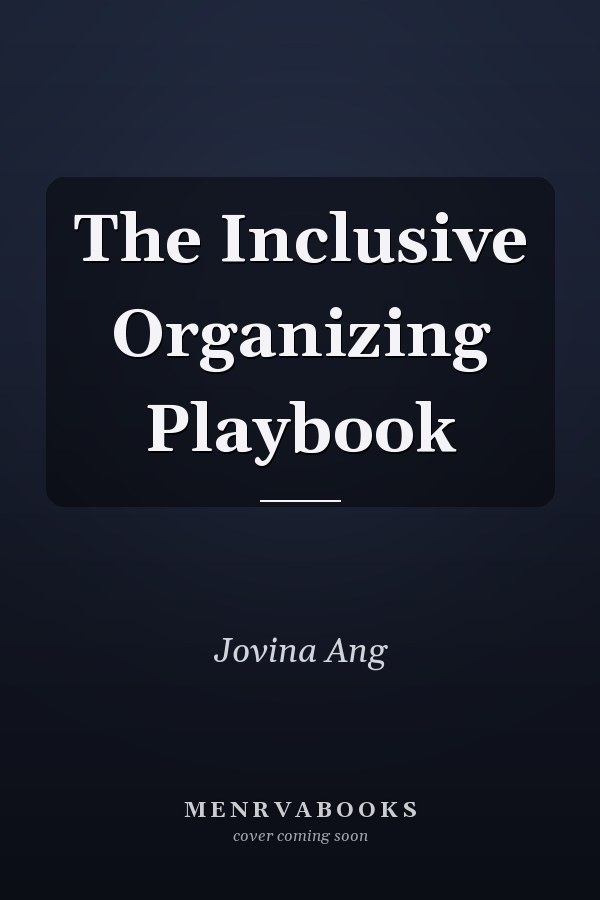 The Inclusive Organizing Playbook