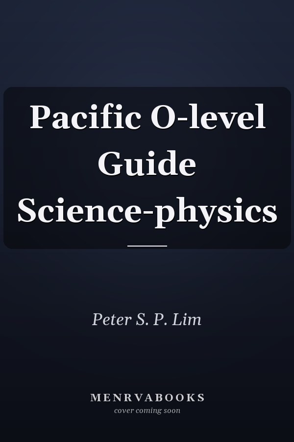 Pacific O-level Guide Science-physics