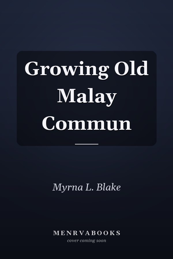 Growing Old Malay Commun