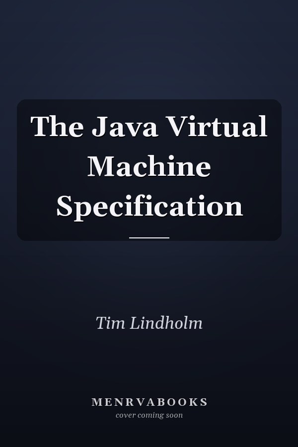 The Java Virtual Machine Specification