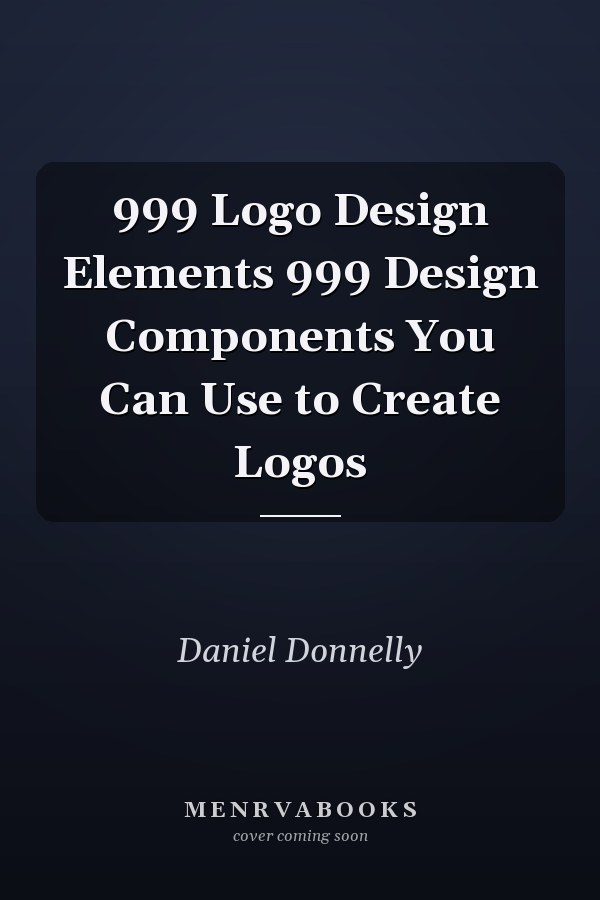 999 Logo Design Elements 999 Design Components You Can Use to Create Logos
