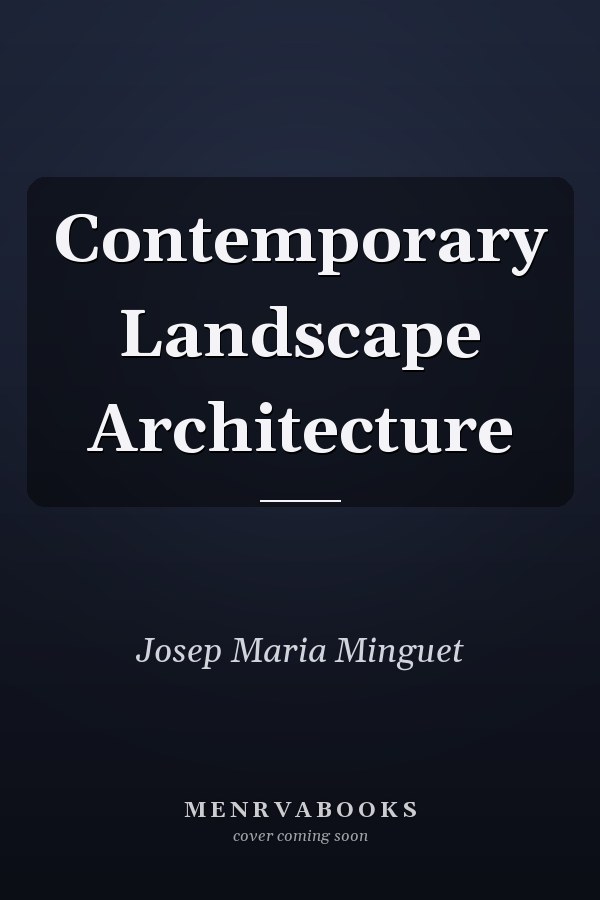 Contemporary Landscape Architecture