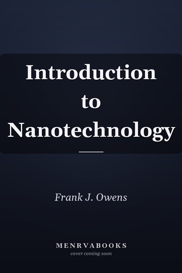 Introduction to Nanotechnology